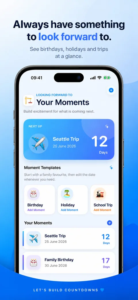 Let’s Build Countdowns showing Your Moments and Next Up